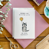 So Mush Love - Husky Dog Themed Birthday Card
