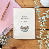 Happy Pho-King Birthday - Pho Soup Themed Card