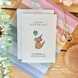 Good as Gold - Golden Retriever Dog Themed Birthday Card