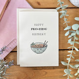 Happy Pho-King Birthday - Pho Soup Themed Card