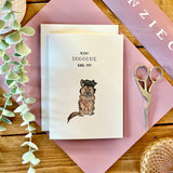 You Doggone Done It - German Shepherd Dog Themed Graduation Card