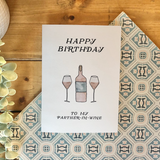 Partner-in-Wine Birthday Card