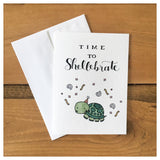 Let's Shellebrate - Birthday Celebration Card