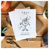 Yeti or Not it's Your Birthday