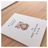 Beary Excited To Meet Your New Cub - Baby Card
