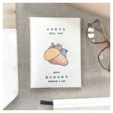 Aorta Tell You How Bloody Proud I Am - Congratulations Card