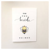 Bride To Bee - Bridal Shower Card
