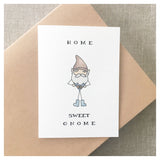 Home Sweet Gnome - House Warming Card