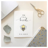 Bride To Bee - Bridal Shower Card