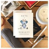 Have A Koalaty Christmas Card
