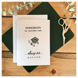 Congrats On Getting One Degree Hotter - Graduation Card