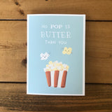 No POP Is Butter Than You Card | Card for Dad