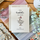 Christmas - Waddle You Know it's Christmas, Punny Goose Card