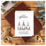 There's Gnome Place Like Home For The Holidays Card