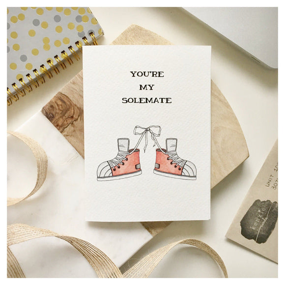 You're My Solemate Card
