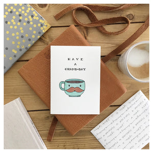 Have A Grand-Day Coffee Card
