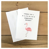 Wishing You A Flocking Fabulous Birthday Card